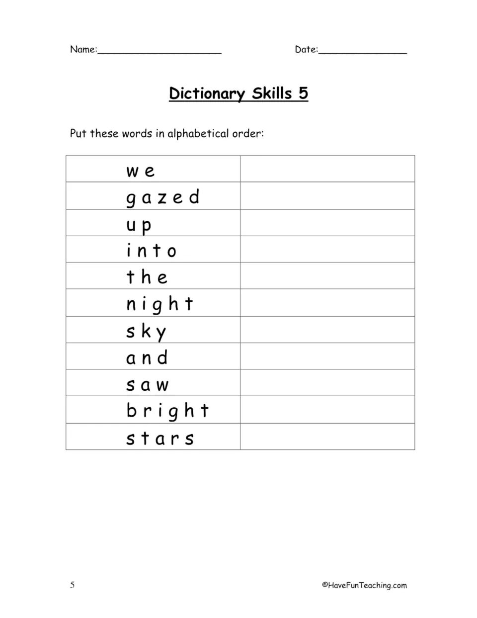 Dictionary Skills 5: students alphabetize 11 words from a sentence, including we, gazed, night, sky, bright and stars