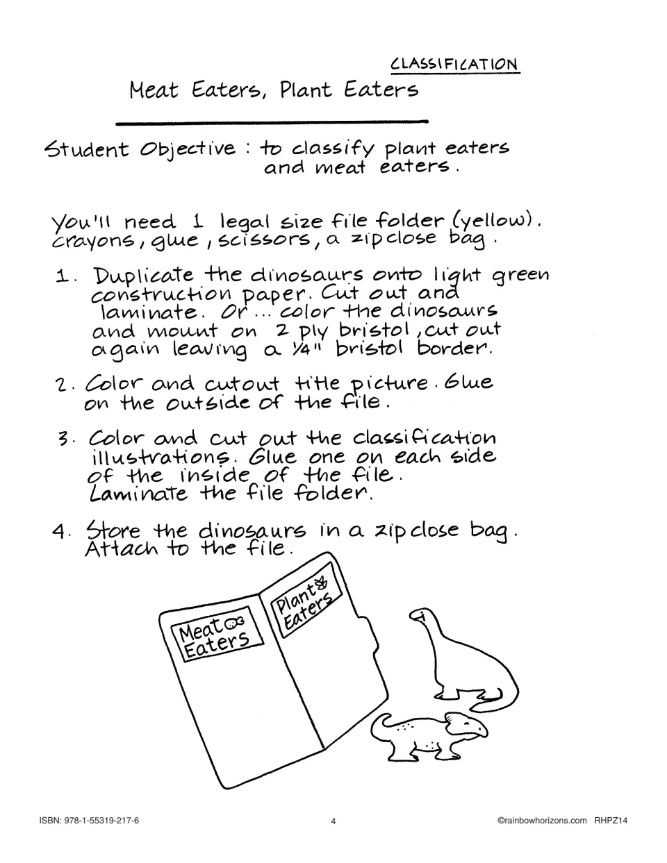 Meat Eaters, Plant Eaters workjob steps: classify dinosaurs, with a yellow file folder, glue and a zip bag