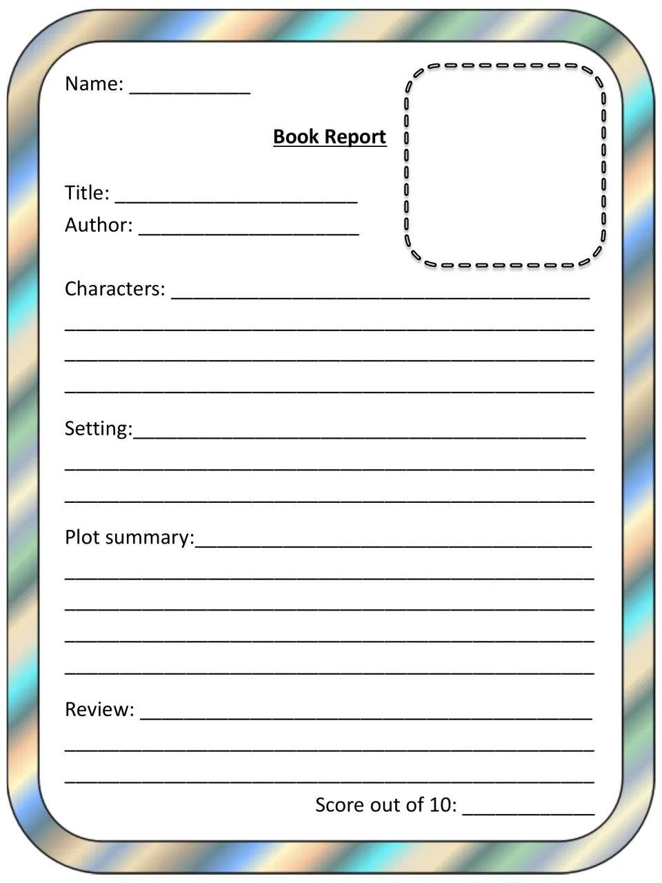 Book report by story element: students describe characters and setting, summarize the plot and write a review with a score