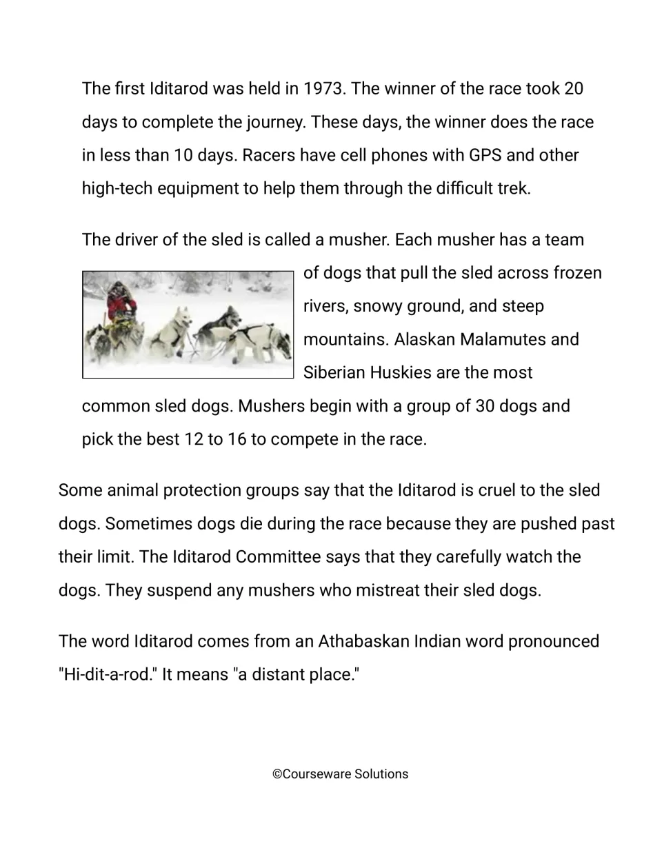 Iditarod passage, harder version continued: first race in 1973, mushers and sled dogs, cruelty concerns and word origin