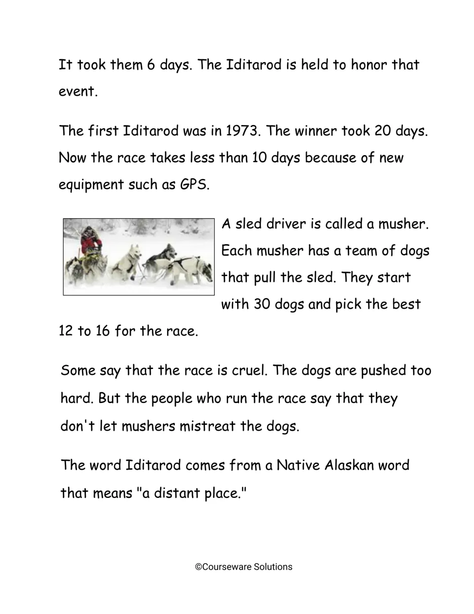 Iditarod passage, easier version continued: 1973 first race, mushers picking 12 to 16 dogs, cruelty debate, word meaning