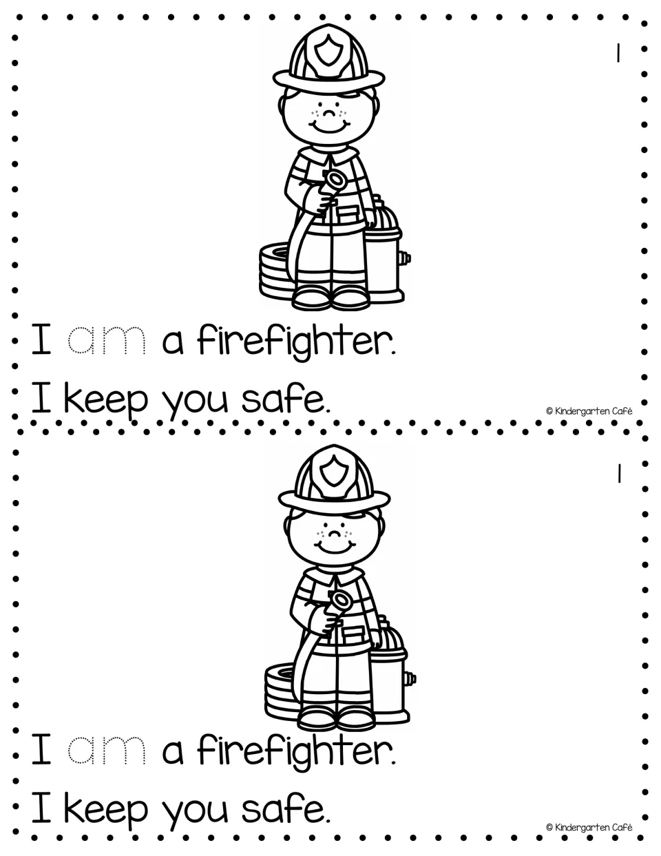 Reader page 1, printed twice: 'I am a firefighter. I keep you safe,' with a firefighter and traceable 'am'