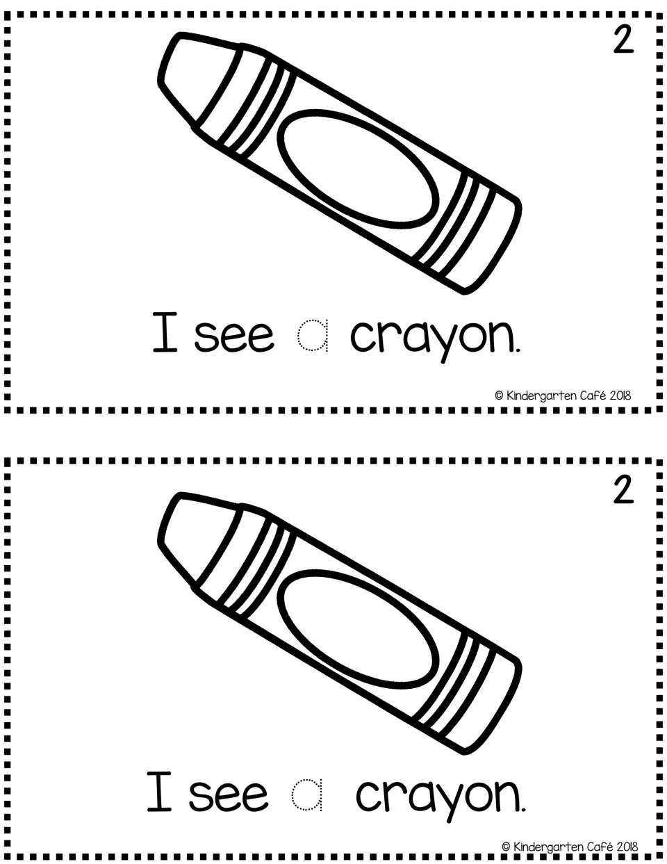 Sentence reader page 2, printed twice: 'I see a crayon.' with a crayon coloring picture and traceable 'a'.