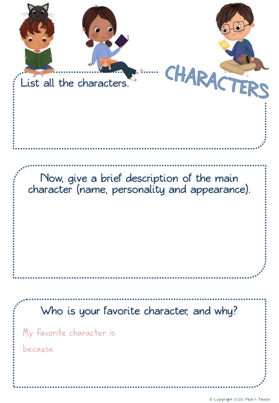 Characters: students list every character, describe the main character's personality and appearance, and name a favorite