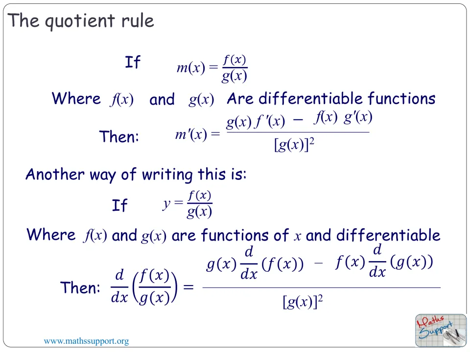 Quotient rule reference slide presenting the derivative of f(x)/g(x) in prime notation and d/dx notation