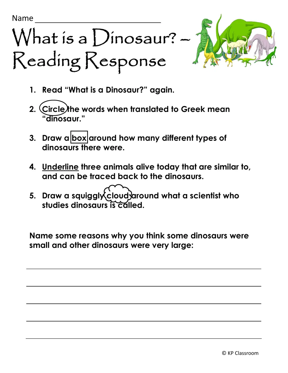 What is a Dinosaur? response: students circle, box, underline and cloud facts in the text, then explain dinosaur sizes