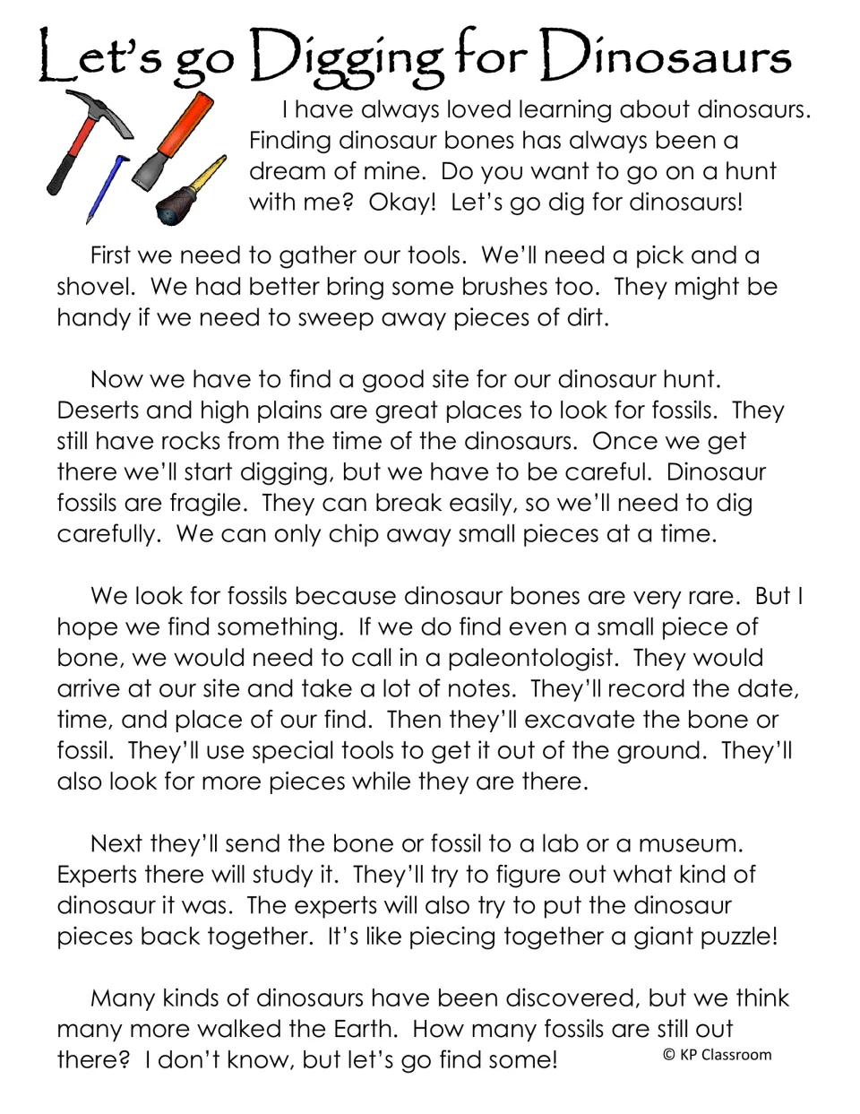 Let's go Digging for Dinosaurs story: a narrator packs a pick, shovel and brushes, digs for fossils, then calls an expert
