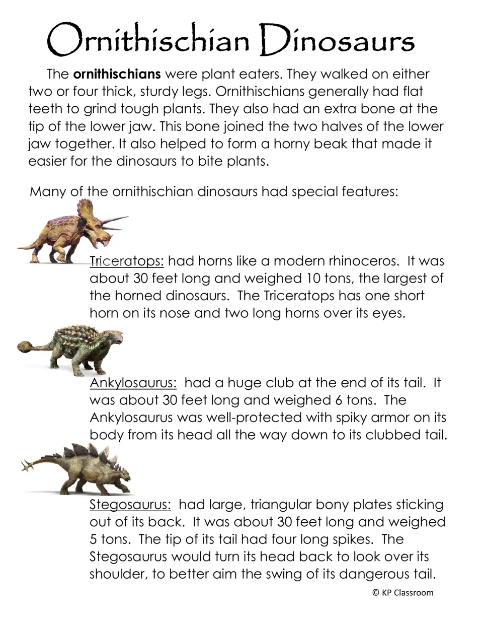 Ornithischian Dinosaurs reading: plant eaters with beaks; Triceratops, Ankylosaurus and Stegosaurus with size facts