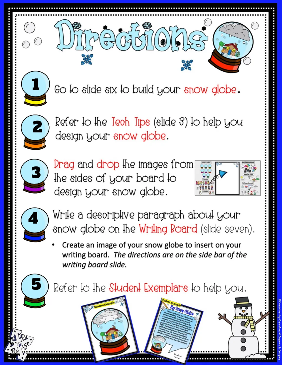 Activity directions: build a snow globe on slide six, write a paragraph on slide seven, and use examples