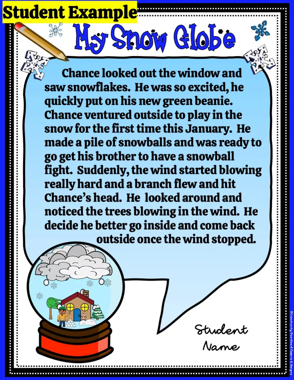 Student writing example about Chance playing in snow, making snowballs, and going inside when wind blows