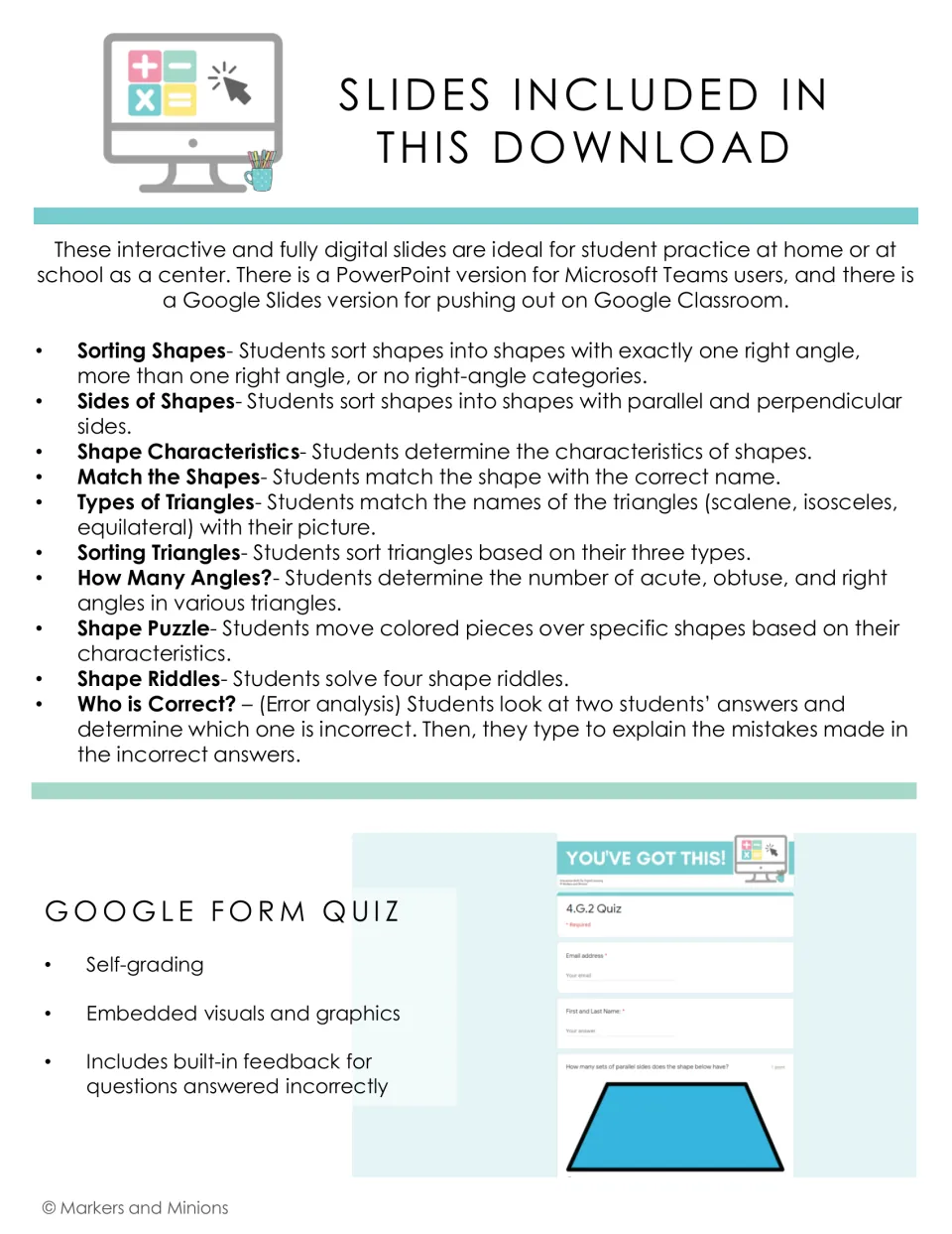 Slides included: ten activities such as sorting shapes, types of triangles and shape riddles, plus a self-grading Form quiz