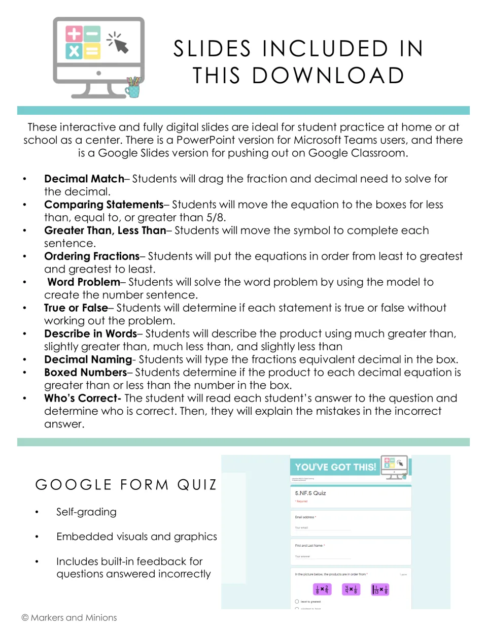 Slides included: ten activities such as Decimal Match, Ordering Fractions and Who's Correct, and a self-grading Form quiz