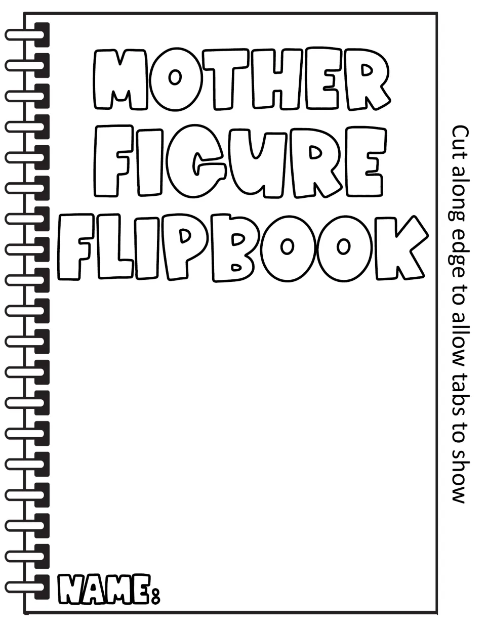 Blank cover version: same title and name line with an open space where students draw their own picture of a mother figure