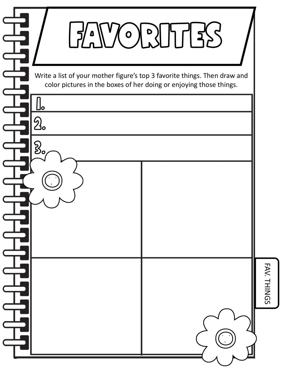 Favorites: students list their mother figure's top 3 favorite things, then draw and color pictures of her enjoying them