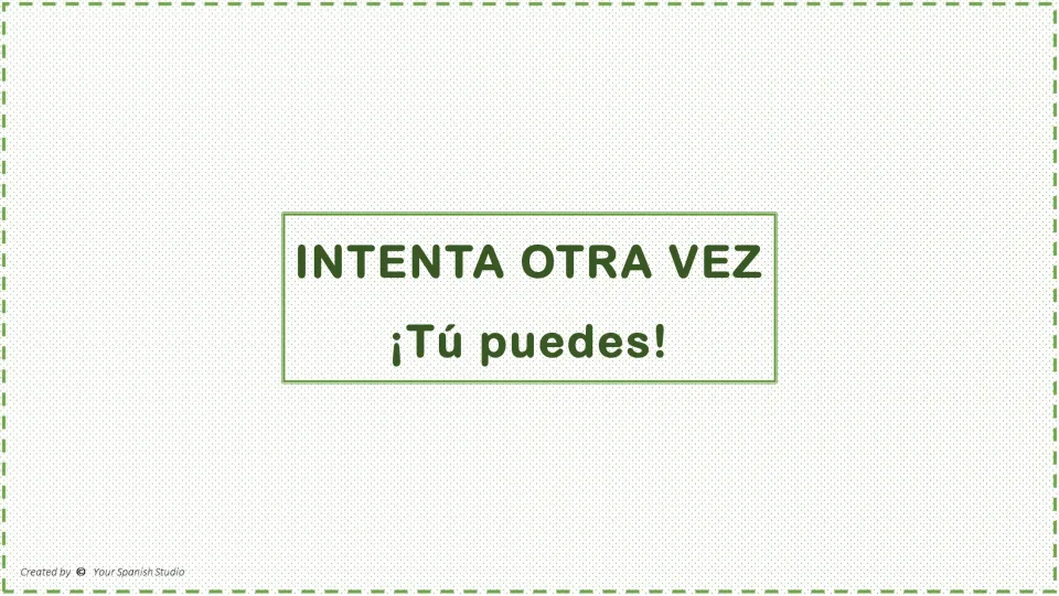 Retry feedback after reading question 2: 'Intenta otra vez' (try again) encourages another attempt with '¡Tú puedes!'