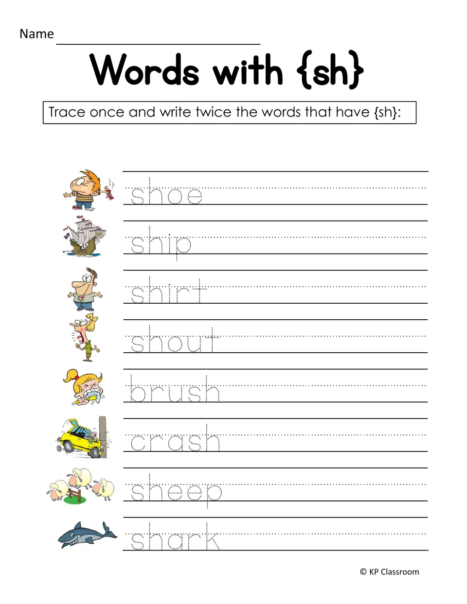 SH tracing practice: trace once and write twice the words shoe, ship, shirt, shout, brush, crash, sheep, and shark