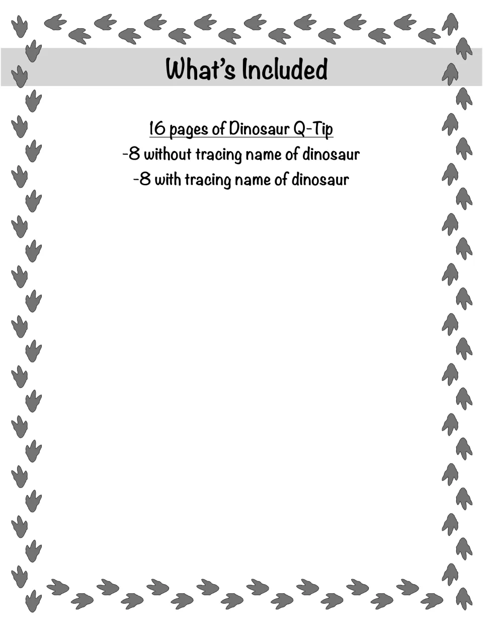What's Included list: 16 dinosaur Q-tip pages, 8 without and 8 with the dinosaur's name to trace