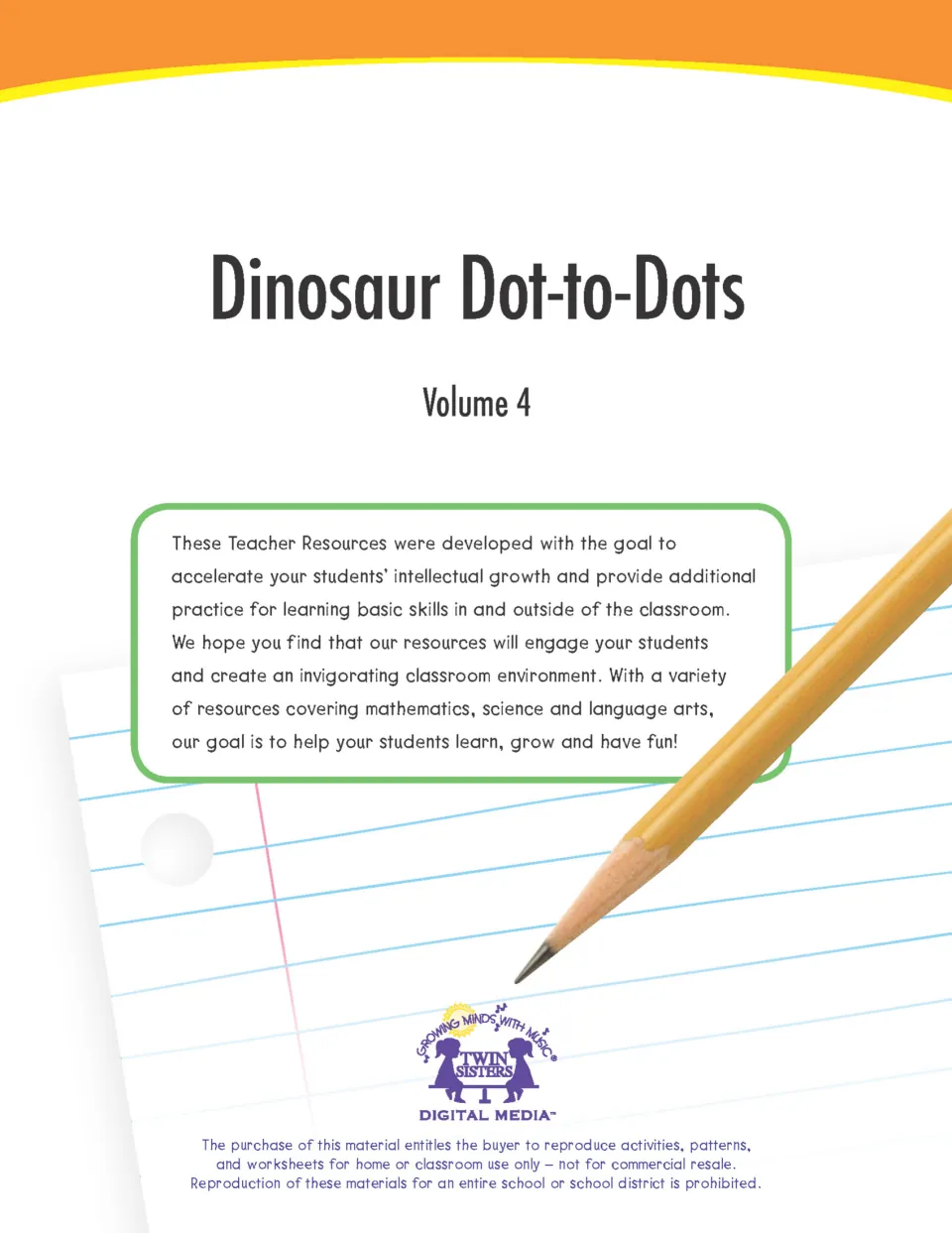 Dinosaur Dot-to-Dots Volume 4 cover from Twin Sisters with a note to teachers and reproduction rights for classroom use