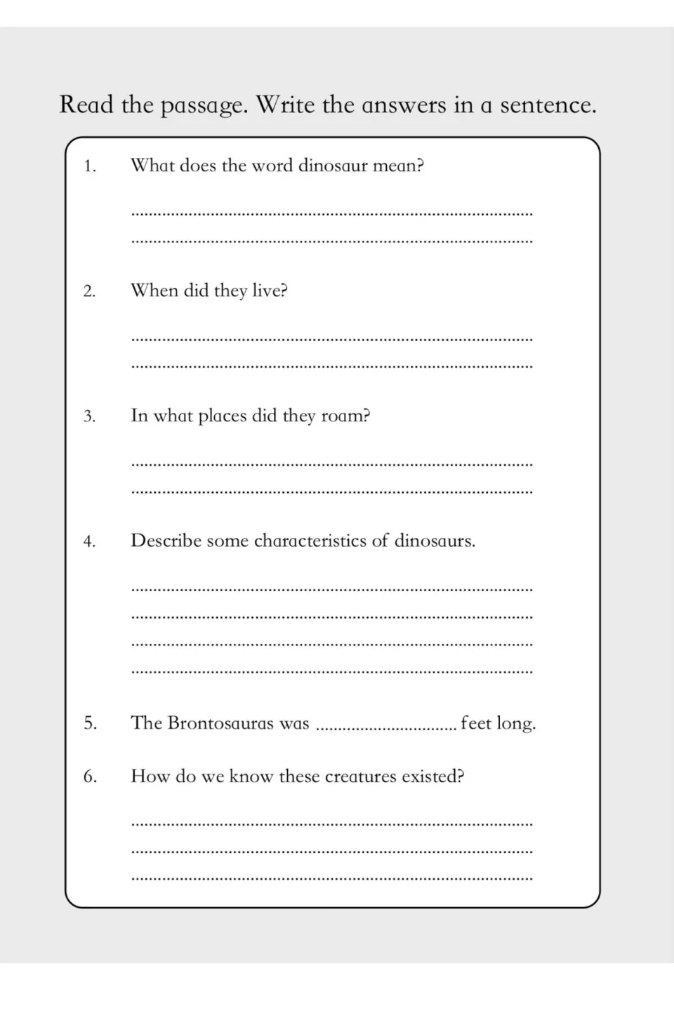 Dinosaur comprehension questions 1–6 ask about the name, era, habitats, body traits, length, and fossils