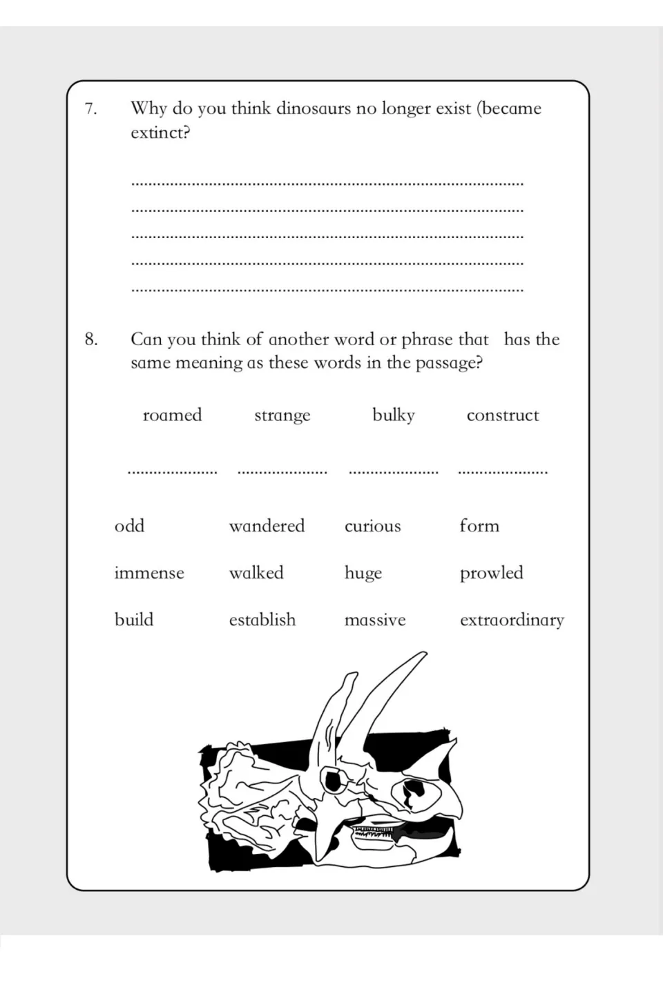 Dinosaur tasks 7–8 ask why dinosaurs became extinct and seek synonyms for roamed, strange, bulky, and construct