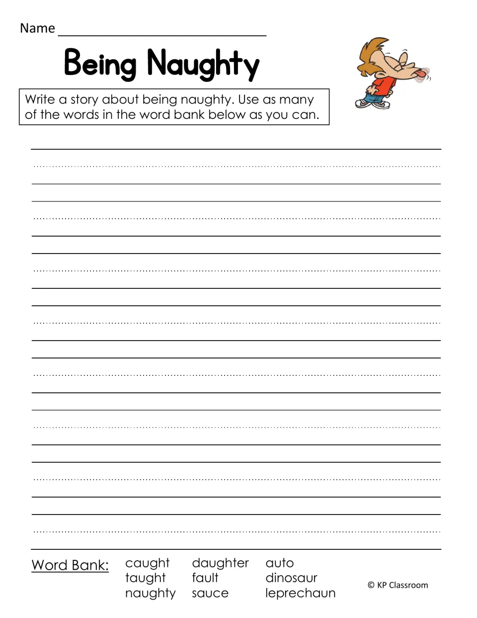 Being Naughty writing prompt: students write a story using word bank au words such as caught, daughter and leprechaun