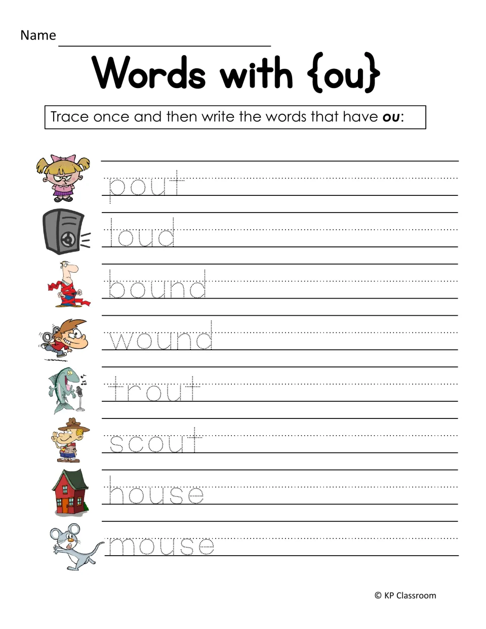 Words with ou: students trace, then write pout, loud, bound, wound, trout, scout, house and mouse beside pictures