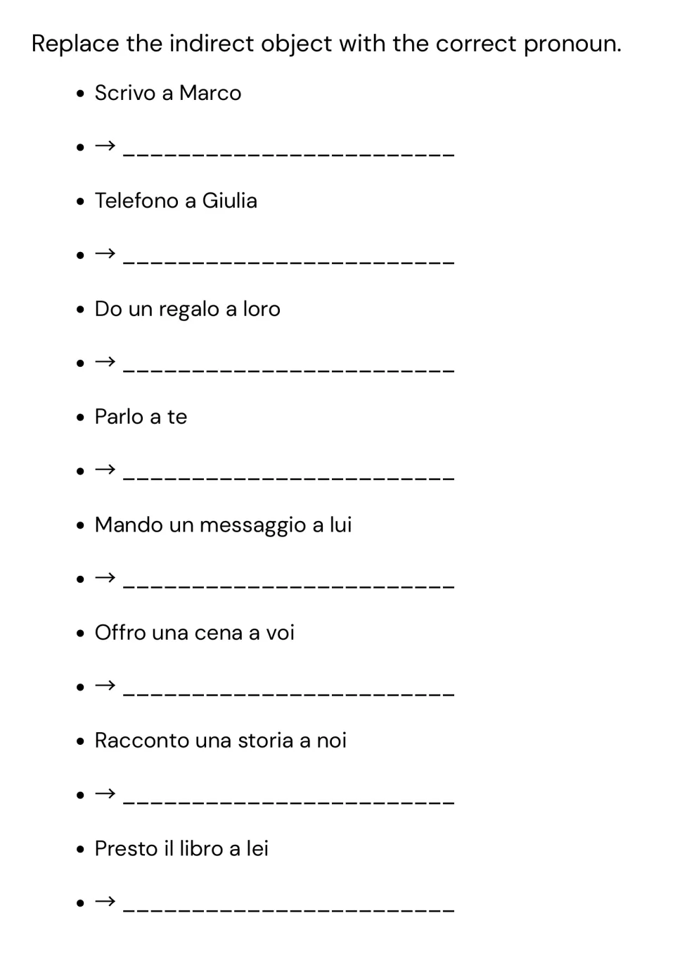 Indirect object pronouns: students rewrite 8 sentences such as Scrivo a Marco and Parlo a te using the matching pronoun