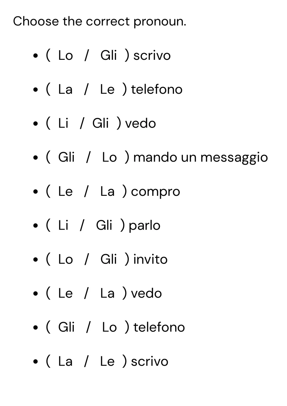 Pronoun choice in Italian: students pick between two options, such as Lo or Gli scrivo, for 10 short verb phrases