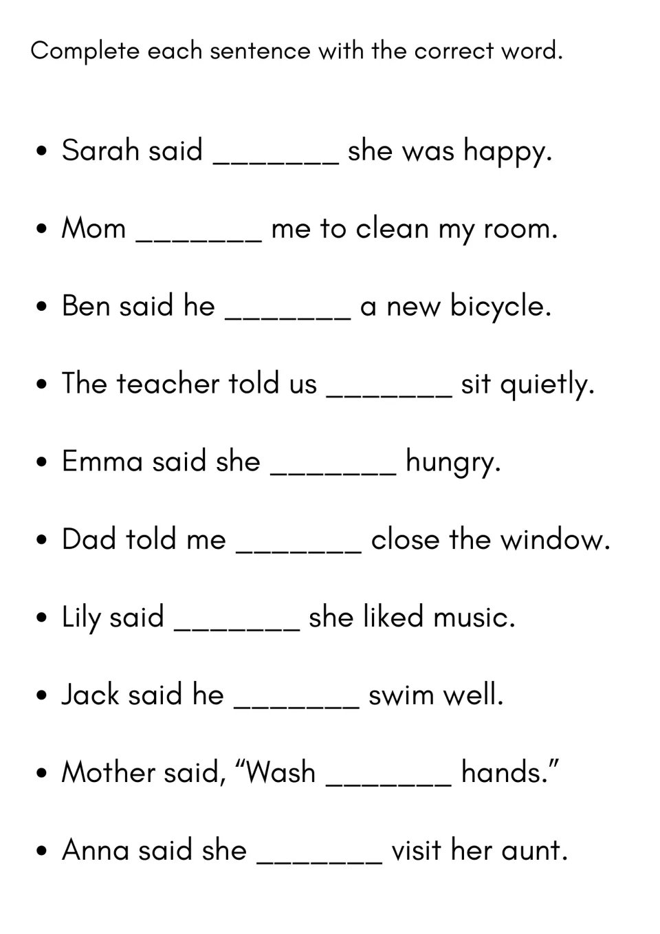 Reported speech cloze: students fill 10 blanks with words like that, told, to and could to complete each sentence