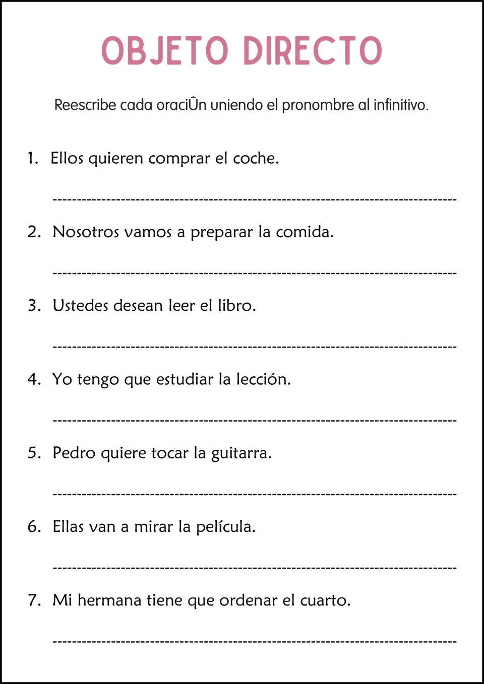 Pronoun placement with infinitives: students rewrite 7 sentences attaching the pronoun, as in quieren comprar el coche