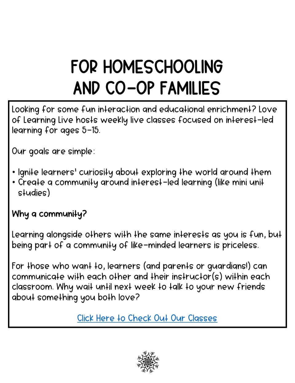 Ad for Love of Learning Live, weekly live interest-led classes for homeschool and co-op families, ages 5 to 15