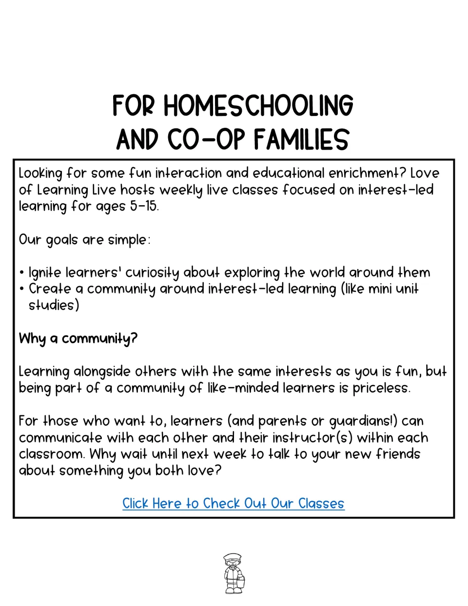 Ad for homeschooling and co-op families describing Love of Learning Live weekly live classes for ages 5 to 15