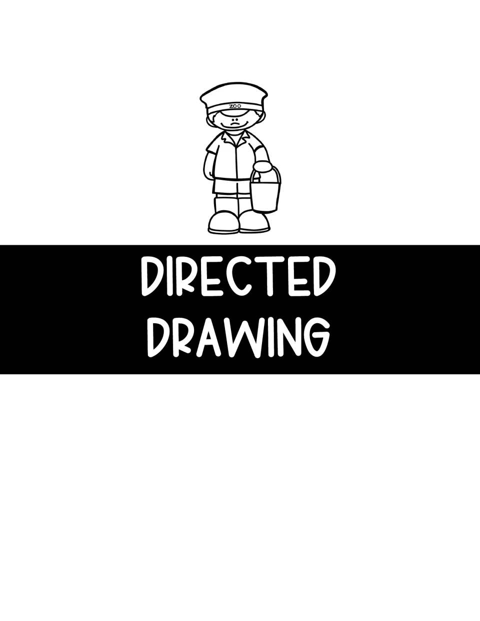 Directed Drawing section divider with a black-and-white zookeeper holding a bucket above the section title