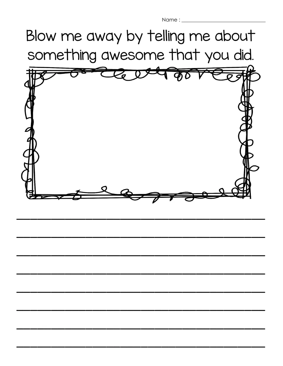 Wind writing prompt: students draw and write about something awesome they did, after 'Blow me away by telling me'