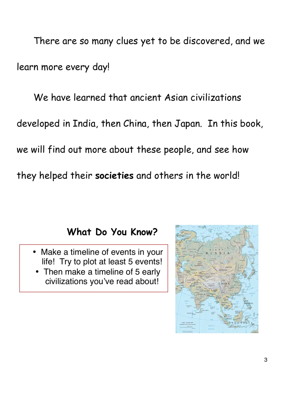 Asian civilizations in India, China, then Japan, with an Asia map; students make timelines of their life and 5 civilizations