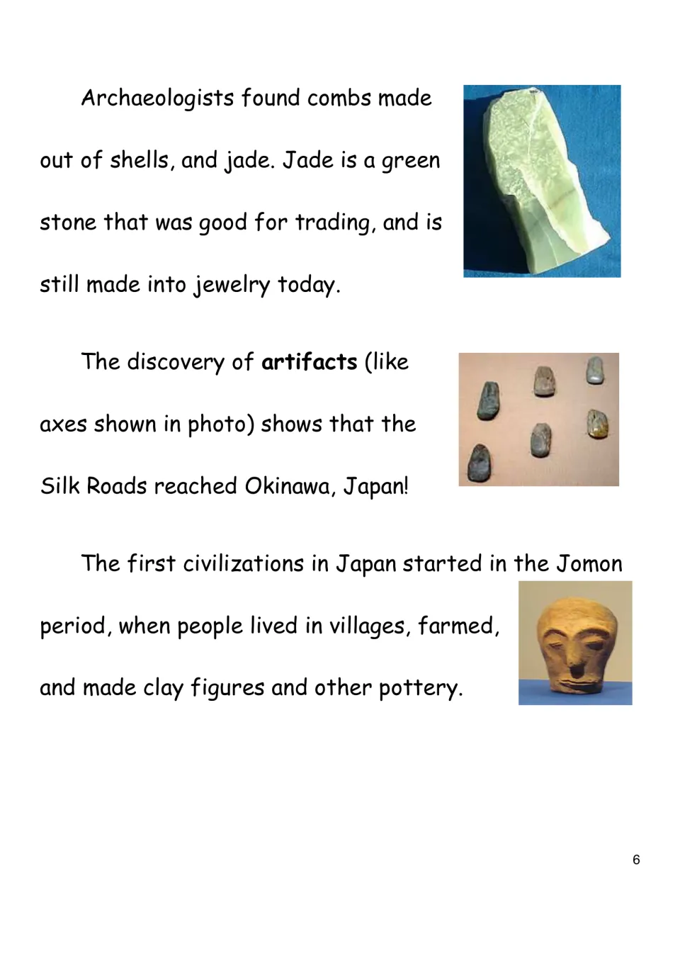 Jomon period artifacts: jade, stone axes linked to the Silk Roads at Okinawa and a clay face figure, each shown in a photo