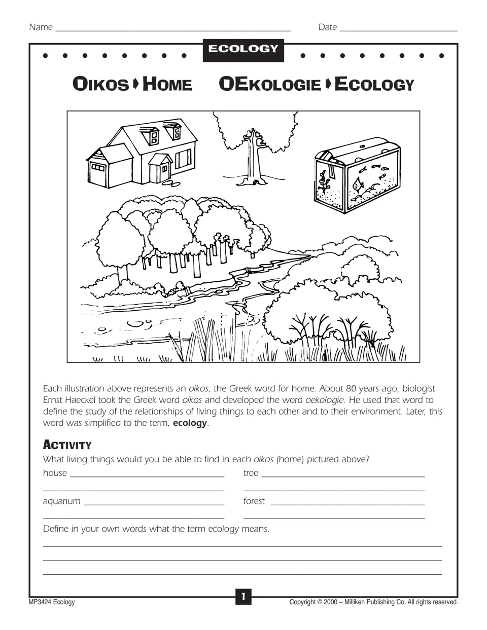 Oikos (home) to ecology lesson: list living things in a house, tree, aquarium and forest, then define ecology