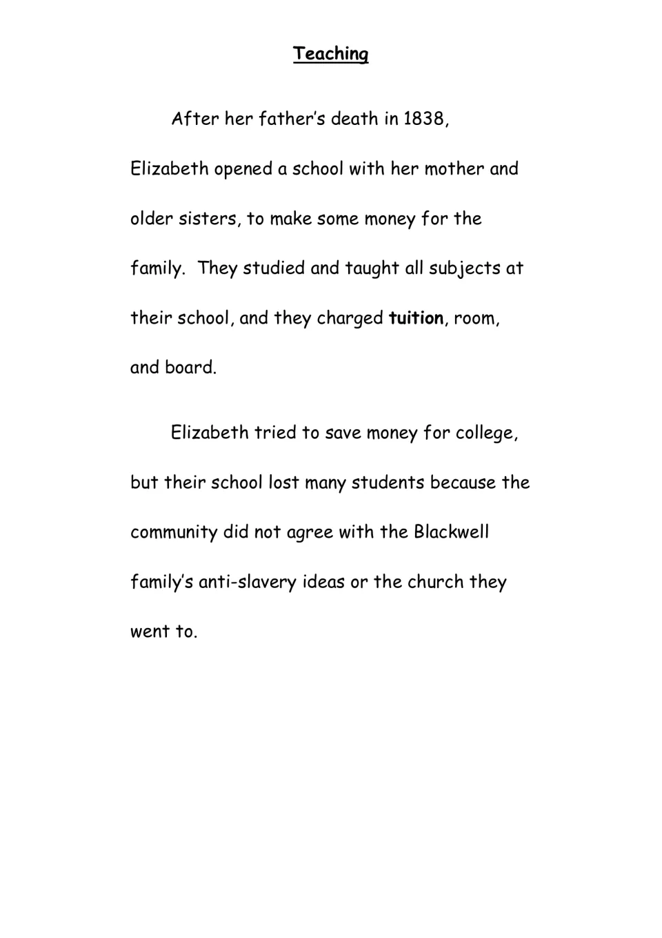 Biography reading page: Elizabeth teaches at her family’s school, which loses students over their beliefs