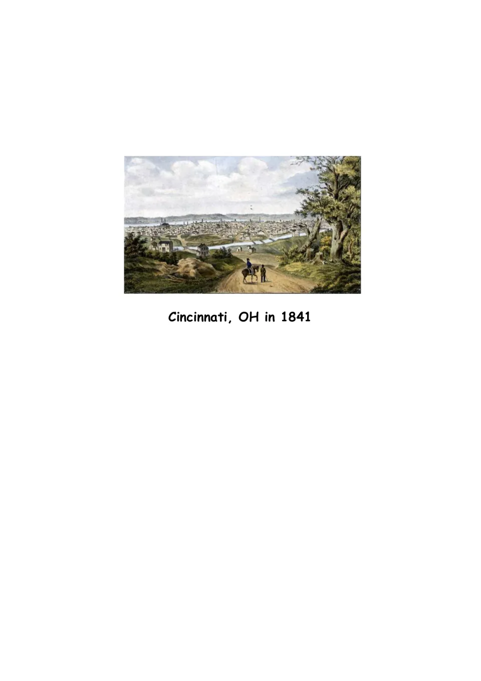 Biography picture page: Cincinnati, Ohio, in 1841 illustrates the setting for Blackwell’s teaching years