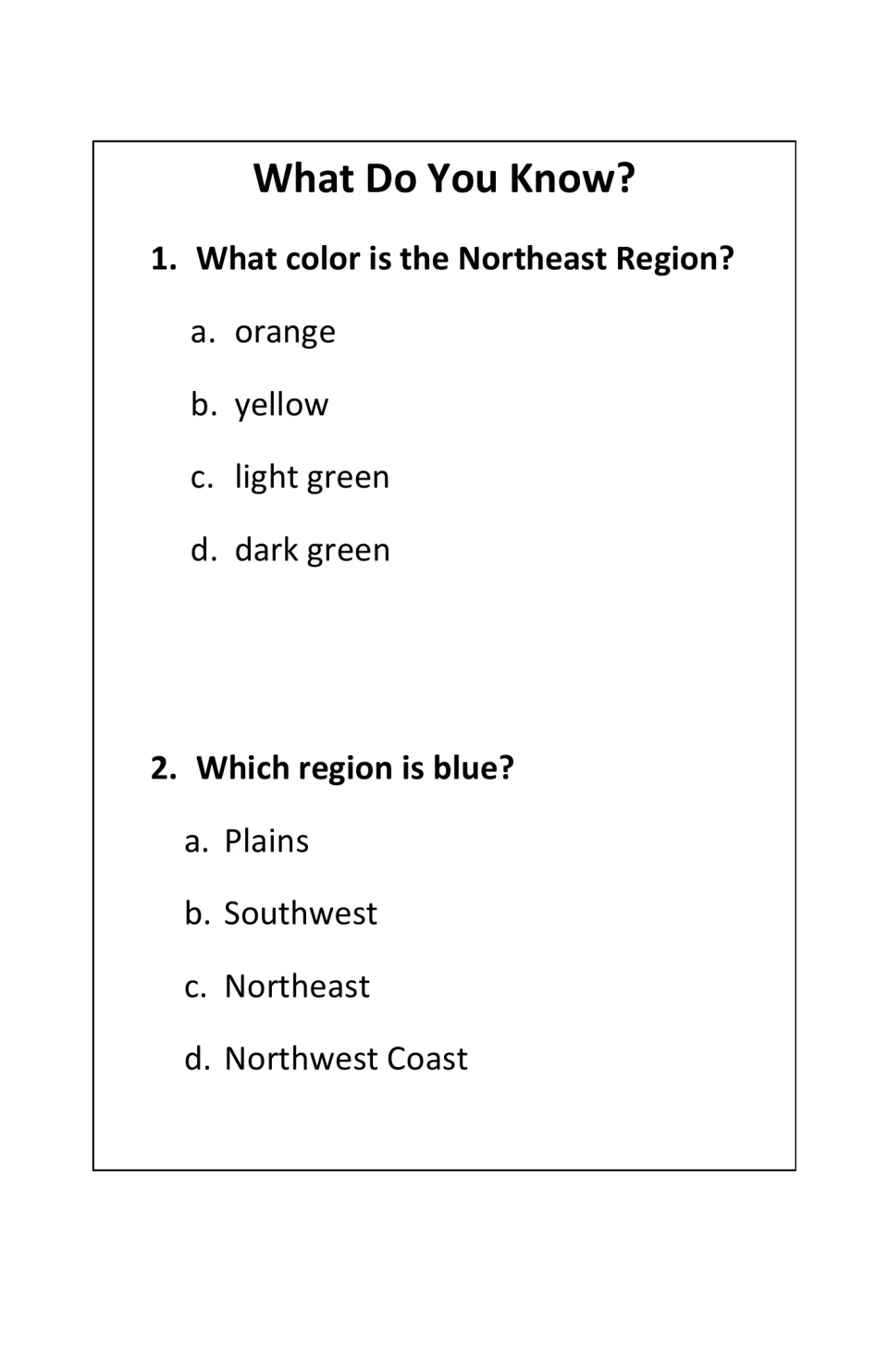 Two map comprehension questions ask the color of the Northeast region and which Native American region is blue.