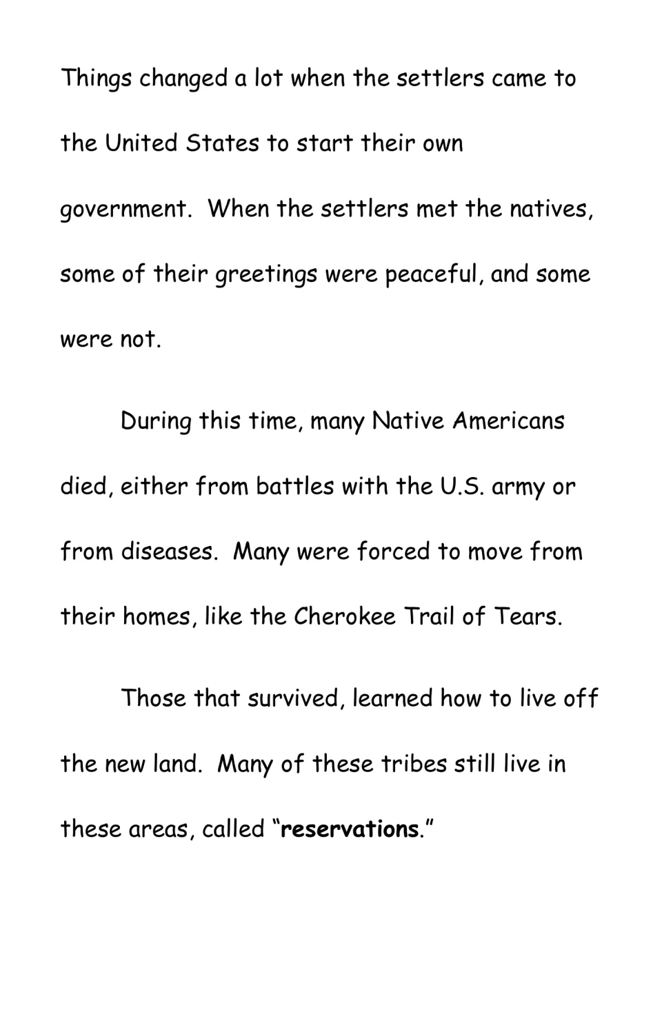 Reading passage describes settlers' arrival, Native American deaths, forced removal, and reservations.