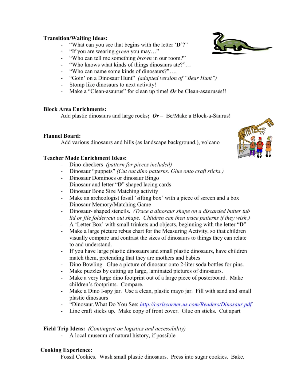 Dinosaur planning ideas include transitions, block play, teacher-made games, a museum trip, and fossil cookies