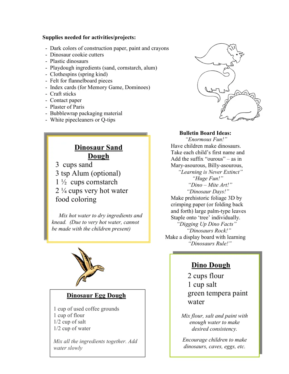 Dinosaur planning reference lists supplies, bulletin board ideas, and recipes for sand dough, egg dough, and dino dough