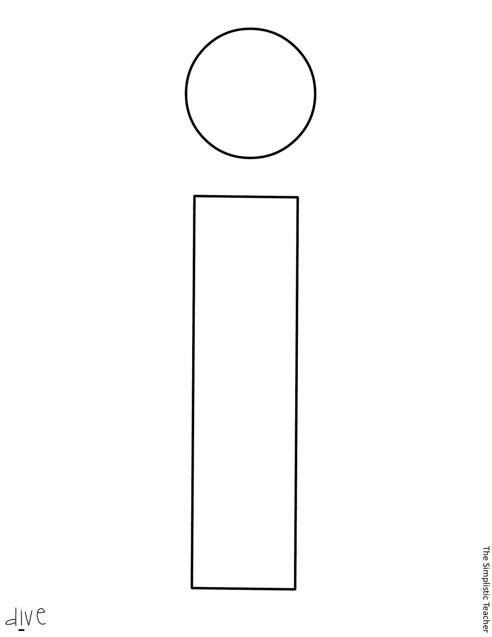 Outline lowercase i template for the summer display title, the second letter of 'Dive,' with a separate dot