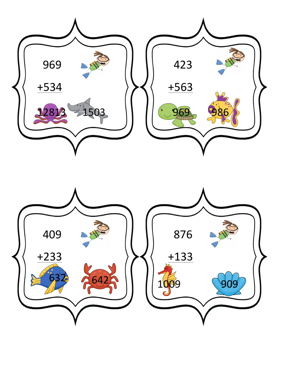 Three-digit addition cards: 969+534, 423+563, 409+233 and 876+133; students add, then clip the correct of two answers