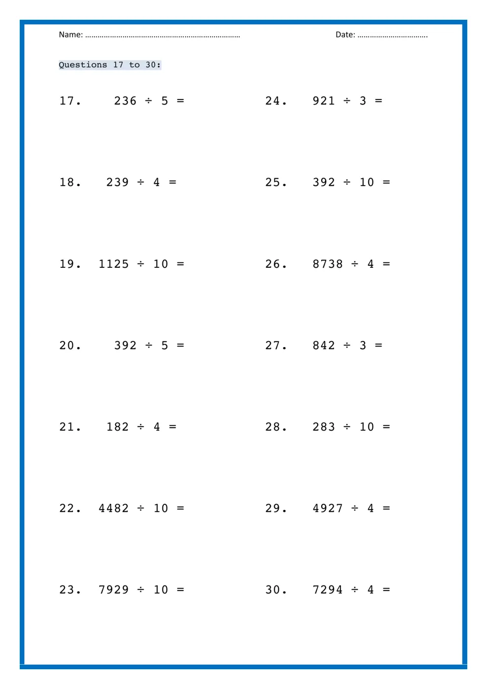 Division with remainders: students show working to divide 3- and 4-digit numbers by 3, 4, 5 and 10 in questions 17 to 30