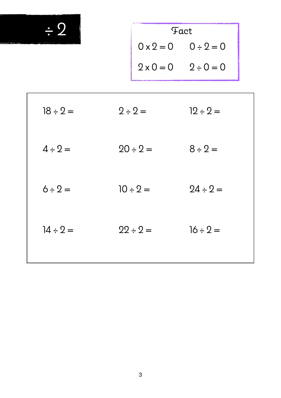 Dividing by 2: students solve 12 facts from 2 ÷ 2 to 24 ÷ 2, after a Fact note on multiplying and dividing with zero