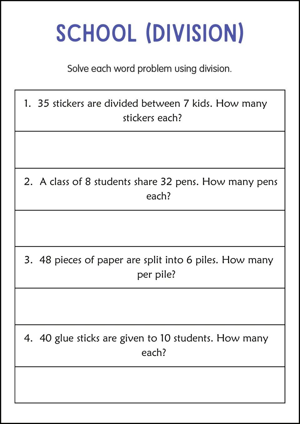 School division problems: students share stickers, pens, paper and glue sticks equally, such as 35 stickers among 7 kids