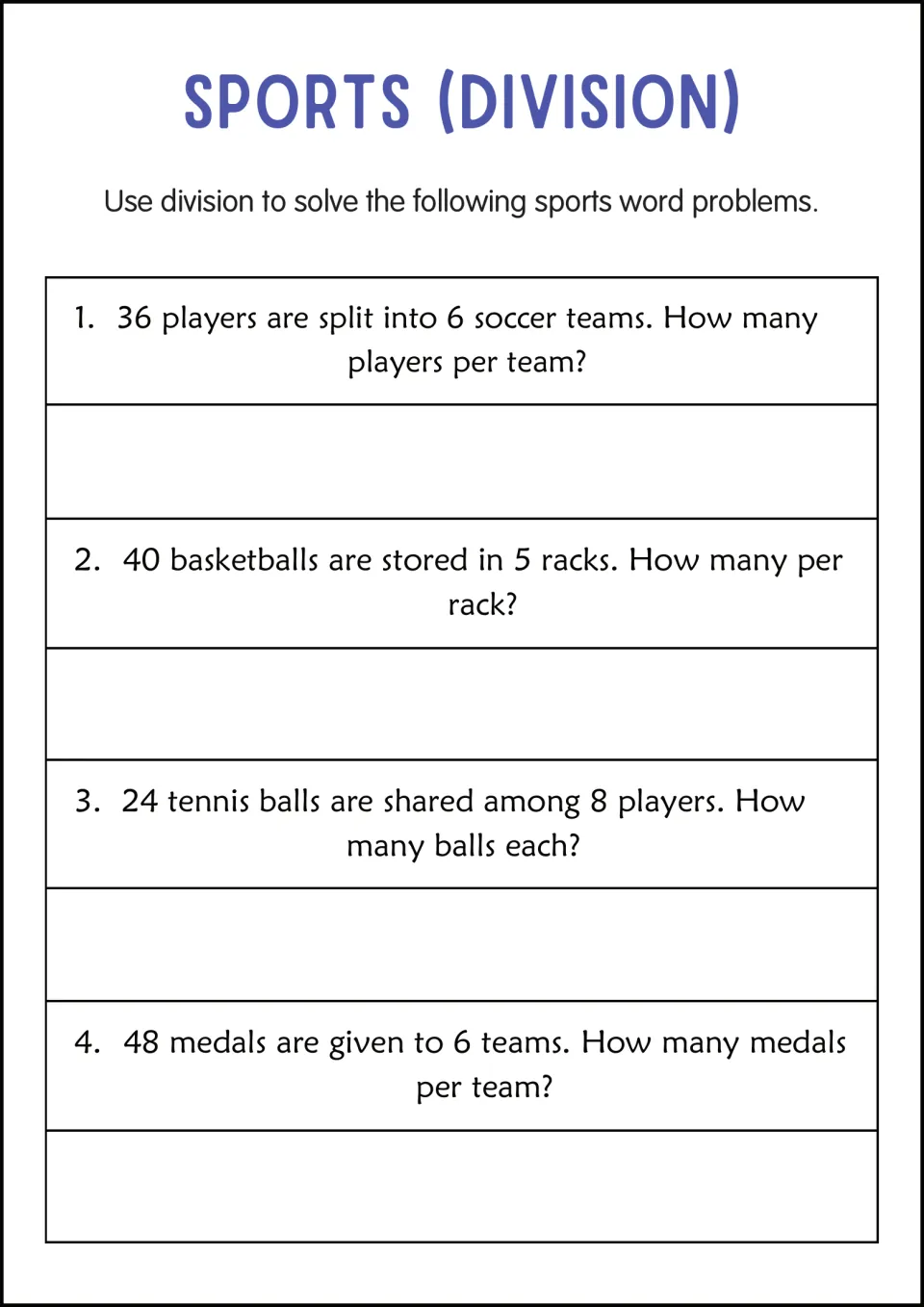 Sports division problems: students split 36 players into 6 soccer teams and share basketballs, tennis balls and medals