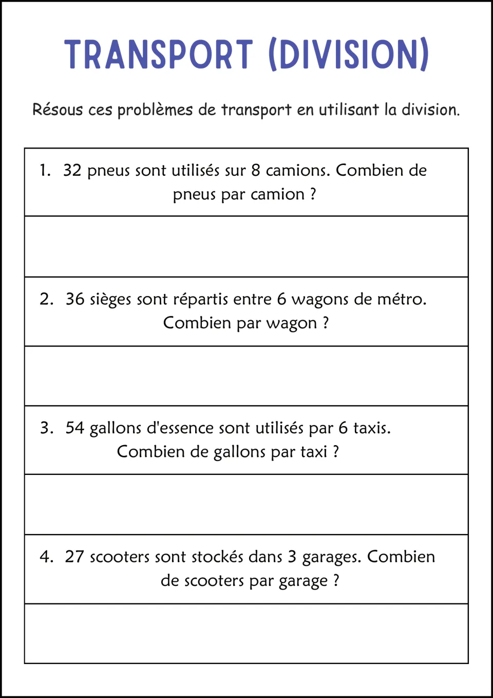 Transport division in French: students find tires per truck, seats per subway car, gallons per taxi and scooters per garage